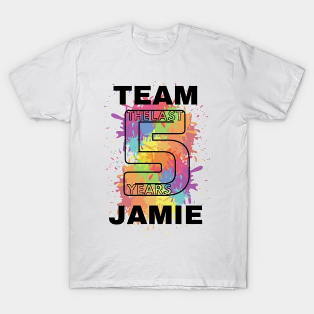 TEAM JAMIE - The Last Five Years T-Shirt by sammimcsporran